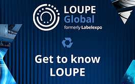 标签包装印刷展Labelexpo全面升级，2026年起更名为LOUPE