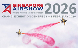 2026新加坡航空展：链接亚太，勾勒航空航天与防务新图景