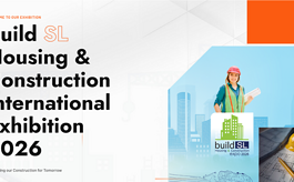 Build SL 2026｜斯里兰卡建材产业年度盛会即将登场