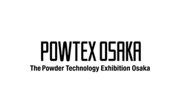 日本大阪粉體工業展覽會POWTEX OSAKA