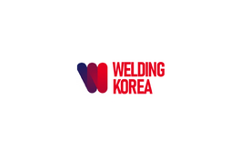 韩国焊接与切割技术展览会WELDING KOREA