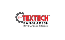孟加拉达卡纺织面料展览会 TEXTECH 
