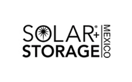 墨西哥太阳能光伏及储能展览会 Solar + Storage Mexico