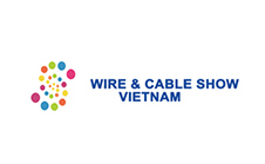 越南電線及電纜展覽會(huì) WIRE&CABLE SHOW